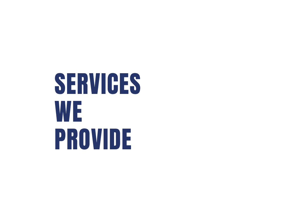 
        Services we provide